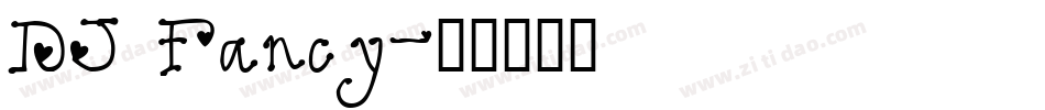 DJ Fancy字体转换